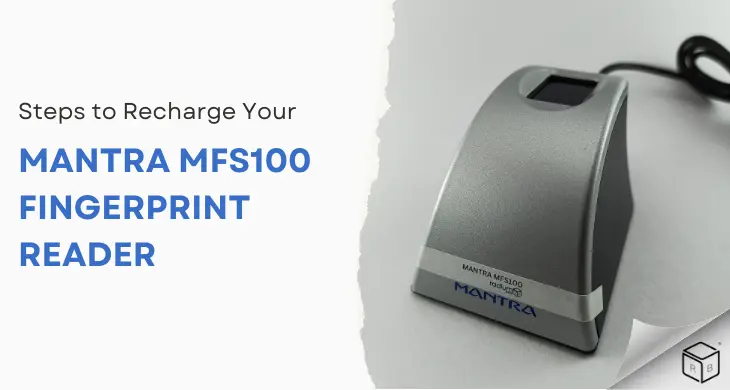 Steps-to-recharge-your-mantra-MFS100-fingerprint-reader